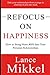 Refocus on Happiness