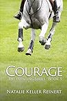 Courage by Natalie Keller Reinert