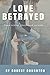 Love Betrayed