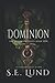 Dominion (The Dominion Series)