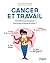 Cancer et travail  by Anne-Sophie Tuszynski
