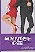Mauvaise idée (French Edition)