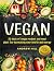 Vegan: 30 Days of Vegan Recipes and Meal Plans for Increasing Your Health and Energy