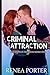 Criminal Attraction