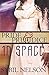 Pride and Prejudice in Space