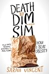 Death by Dim Sim