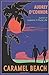Caramel Beach (Lessons in Pure Life)