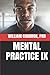 Mental Practice IX