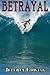 Betrayal