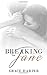Breaking Jane: A Military Family Romance