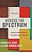 Across the Spectrum: Understanding Issues in Evangelical Theology