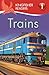 Kingfisher Readers: Trains (Level 1: Beginning to Read) (Kingfisher Readers)
