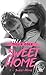 Sweet Home (Sweet Home, #1)