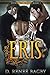 Eris (Eternal Truths, Book 1)