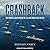 Crashback Lib/E: The Power Clash Between the U.S. and China in the Pacific