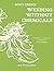 Bob's Basics: Weeding without Chemicals
