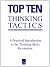 Top Ten Thinking Tactics