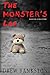 The Monster's Lap: Based on a True Story