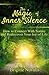 The Magic of Inner Silence: How to Connect With Nature and Rediscover Your Joy of Life