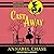 Cast Away (The Spellbound Paranormal Cozy Mysteries)