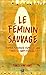 Le féminin sauvage