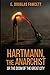 Hartmann, the Anarchist: Or the Doom of the Great City