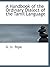 A Handbook of the Ordinary Dialect of the Tamil Language