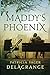 Maddy's Phoenix