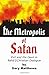 The Metropolis of Satan: Evil and the Devil in Baha'i/Christian Dialogue