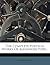 The Complete Poetical Works Of Alexander Pope...
