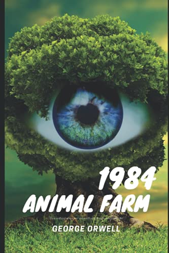 1984 + Animal farm: George Orwell's best known novels