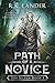 Path Of A Novice: The Silvan Book I (The Silvan Saga)