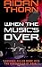 When The Music's Over