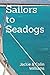 Sailors to Seadogs: Without illustrations. A full-colour edition with photographs and paintings is available on Amazon.
