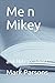 Me n Mikey: and Mikey's Ghost