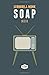Soap (Italian Edition)