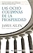 Ocho columnas de la prosperidad, Las (Spanish Edition)