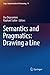 Semantics and Pragmatics: D...