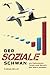 Der Soziale Schwan: wo Kahneman, Taleb und Darwin auf Marx stossen (German Edition)