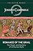 Romance of the Grail: The Magic and Mystery of Arthurian Myth (Collected Works)