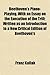 Beethoven's Piano-Playing, With an Essay on the Execution of the Trill; Written as an Introduction to a New Critical Edition of Beethoven's
