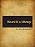 Hours in a Library