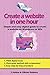 Create a website in one hour: A simple and easy digital guide to create a website on Wordpress or Wix (Guide Education)