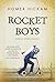 Rocket Boys. Roman einer Jugend.