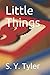 Little Things