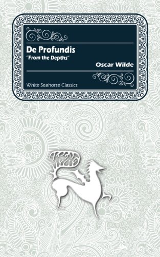 De Profundis: "From the Depths"