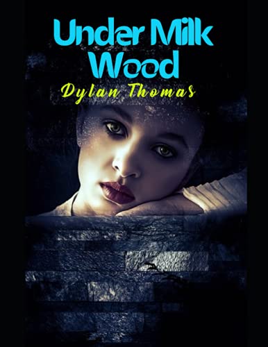 Under Milk Wood