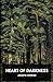 Heart of Darkness: by Joseph Conrad
