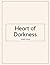Heart of Darkness by Joseph Conrad