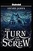 The Turn of the Screw